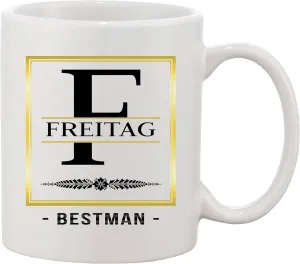 Coffee Mug Monogram Initial Cup Mug With Name and Letter (F) Freitag Bestman - Funny Mug 11oz Gift For Men, Boyfriend, Husband And Dad
