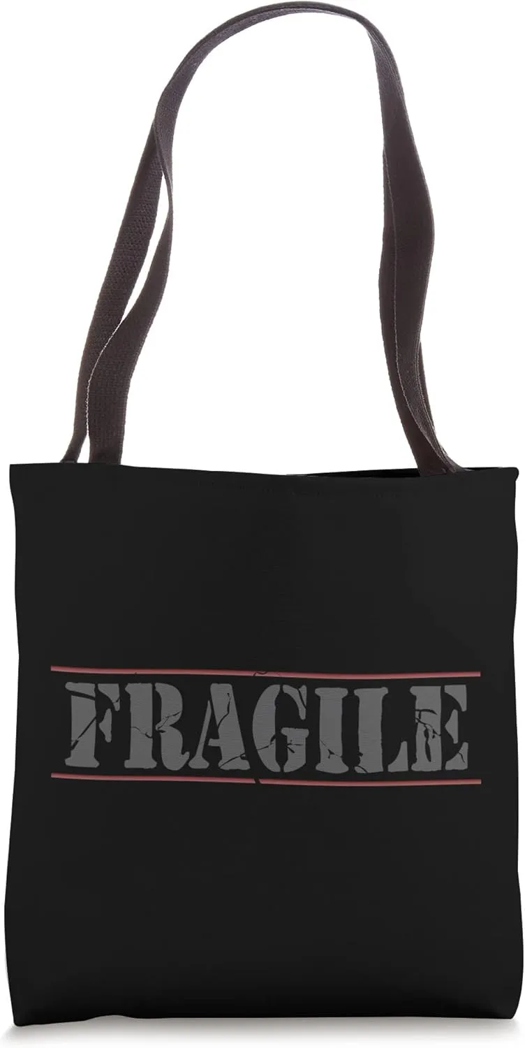 Fragile, handle with care, caution Tote Bag