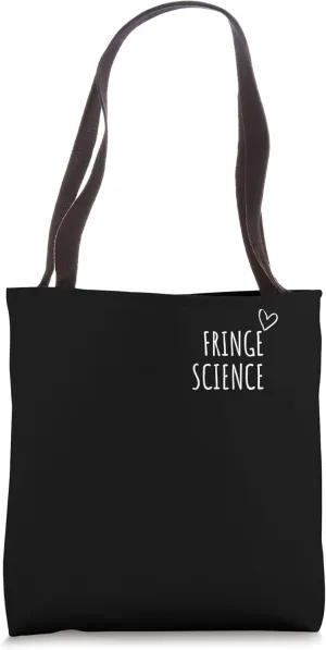 Fringe Science Men Women Paranormal Quantum Mystery Research Tote Bag