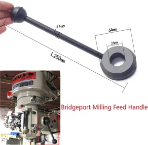 Mill Feed Handle Bridgeport Milling Spindle Speed Feeding Lift Handle Tool Accessory