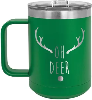 OH DEER Green 15 oz Coffee Cup w/Slide Top Lid | Insulated Travel Coffee Mug | Birthday Or Christmas Gift Ideas From Women or Men | Compare To Yeti Rambler | ONLYGIFTS.COM