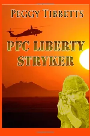 PFC Liberty Stryker Paperback – January 21, 2012